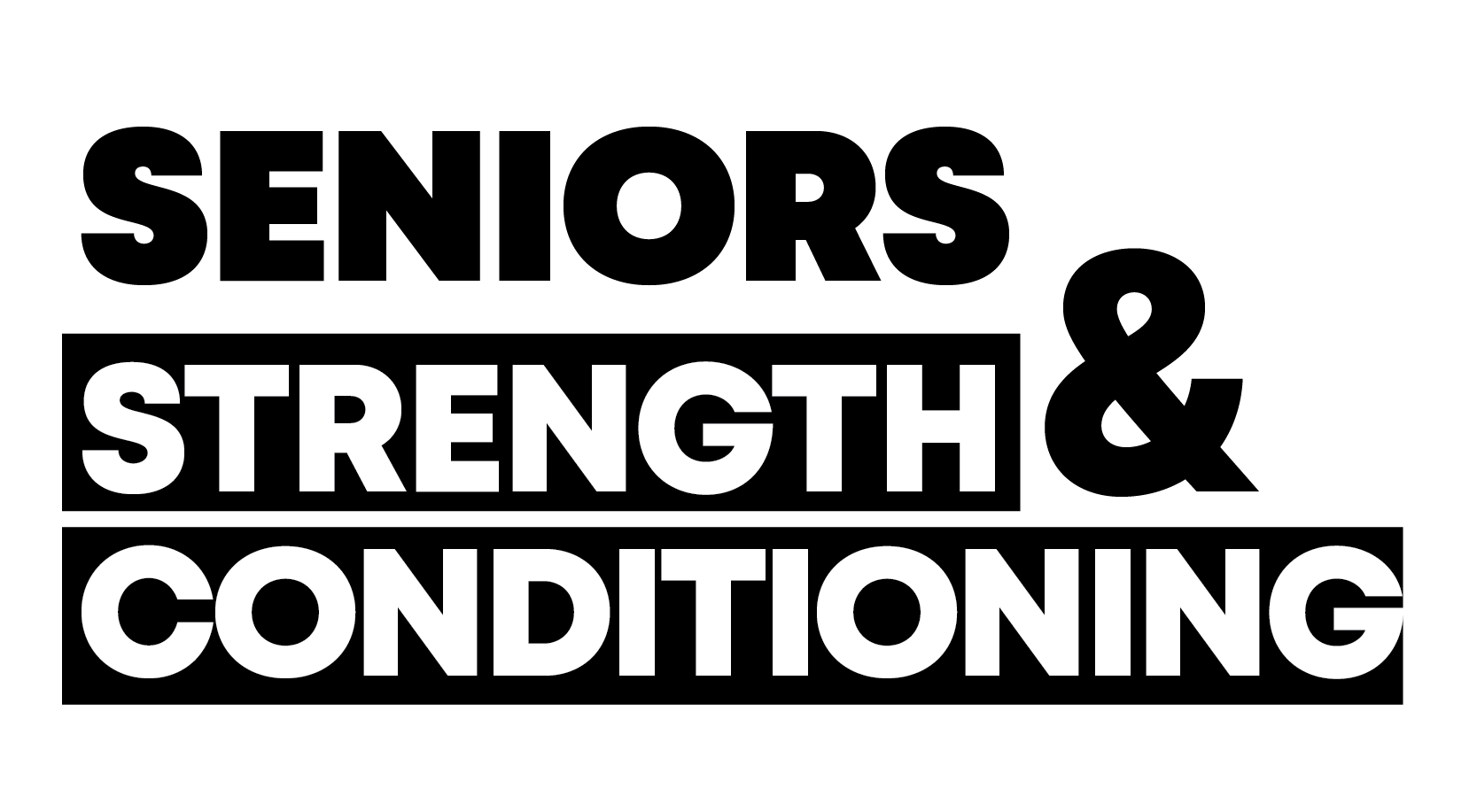 SENIORS Strength and Conditioning